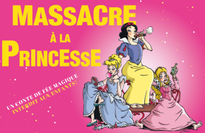 théâtre massacre à la princesse
