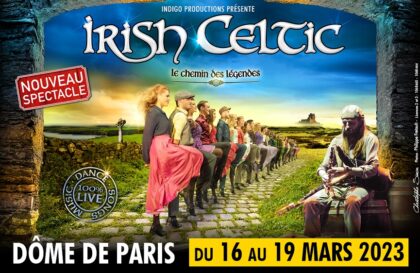 IRISH CELTIC : LE CHEMIN DES LEGENDES